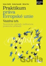 Praktikum práva Evropské unie - Vnitřní trh