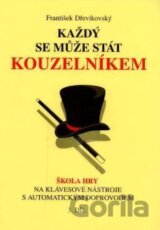 Každý se může stát kouzelníkem (3. díl)