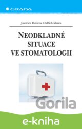 Neodkladné situace ve stomatologii