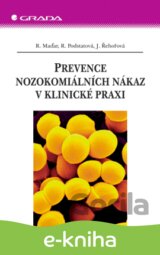 Prevence nozokomiálních nákaz v klinické praxi