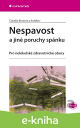 Nespavost a jiné poruchy spánku
