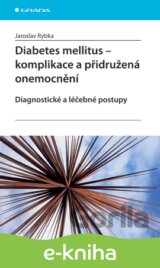 Diabetes mellitus - Komplikace a přidružená onemocnění