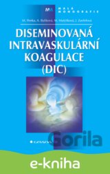 Diseminovaná intravaskulární koagulace (DIC)
