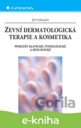 Zevní dermatologická terapie a kosmetika