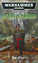 Warhammer 40 000: Ostré stříbro