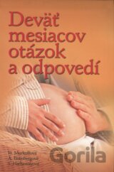 Deväť mesiacov otázok a odpovedí