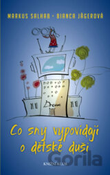 Co sny vypovídají o dětské duši