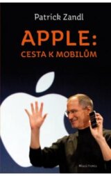 Apple: cesta k mobilům