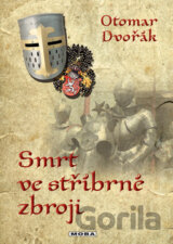 Smrt ve stříbrné zbroji