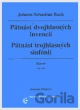 Pätnásť dvojhlasných invencií, Pätnásť trojhlasných sinfónií