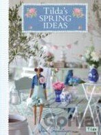 Tilda's Spring Ideas