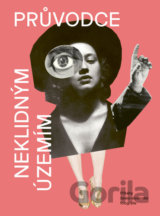 Průvodce neklidným územím