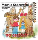 Mach a Šebestová na cestách