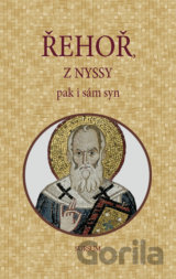 Řehoř z Nyssy pak i sám syn