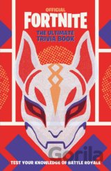 Fortnite Official: The Ultimate Trivia Book