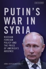 Putin's War in Syria