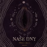 Naše dny