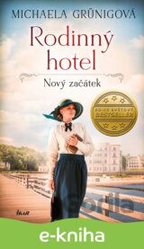 Nový začátek (Rodinný hotel 1)