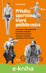 Příběhy sportovců, které políbila múza