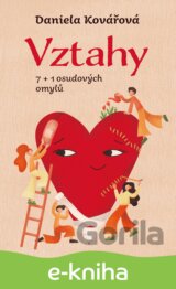 Vztahy aneb 7+1 osudových omylů