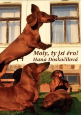 Moly, ty jsi éro!