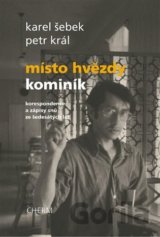 Místo hvězdy kominík