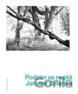 Podzim se neptá