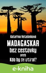 Madagaskar bez cestovky