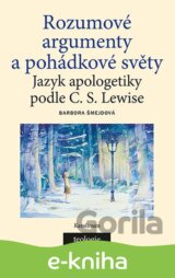 Rozumové argumenty a pohádkové světy