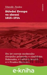 Střední Evropa ve zbrani 1815-1914
