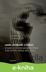 Mniši, dvořané, literáti