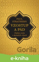 Vzostup a pád