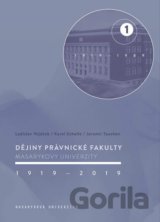 Dějiny Právnické fakulty Masarykovy univerzity 1919–2019