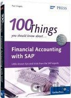 100 Things You Should Know About Financial Accounting with SAP