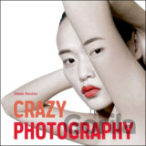 Crazy Photography