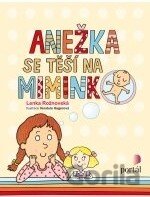 Anežka se těší na miminko