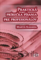 Praktická príručka písania pre profesionálov