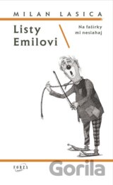 Listy Emilovi / Na fašírky mi nesiahaj