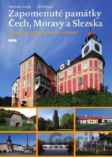 Zapomenuté památky Čech, Moravy a Slezska