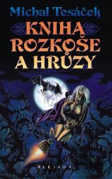 Kniha rozkoše a hrůzy