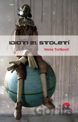 Idioti 21. století