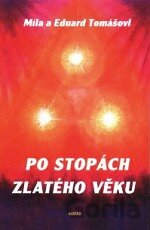 Po stopách zlatého věku