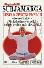Súrjamárga - Cesta k životní energii