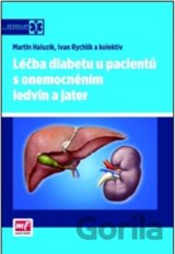 Léčba diabetu u pacientů s onemocněním ledvin a jater