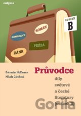 Průvodce díly světové a české literatury (svazek B)