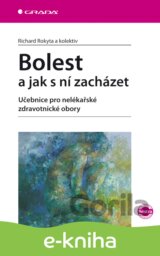 Bolest a jak s ní zacházet