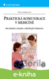 Praktická komunikace v medicíně