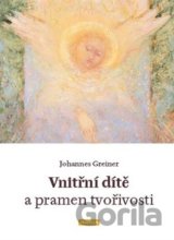 Vnitřní dítě a pramen tvořivosti