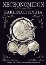 Necronomicon a jeho Zaklínací kniha