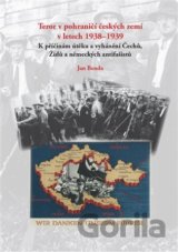 Teror v pohraničí českých zemí v letech 1938-1939